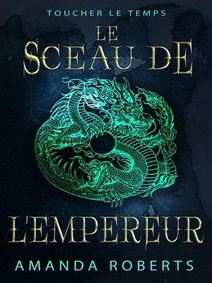 cover image of Le Sceau de l'Empereur